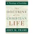The Doctrine of the Christian Life
