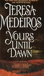 Yours Until Dawn (Avon Historical Romance)