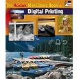 The KODAK Most Basic Book of Digital Printing