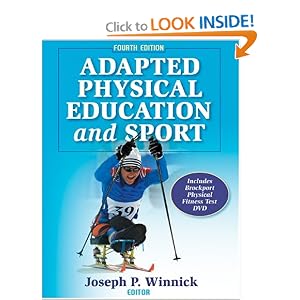 Adapted Physical Education and Sport - 4th Edition (Book and DVD) by Joseph Winnick