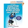 Adapted Physical Education and Sport - 4th Edition (Book & DVD)