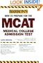 How to Prepare for the MCAT (Barron's MCAT)