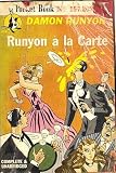 Runyon aÌ€ la carte