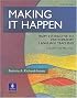 Making It Happen: From Interactive to  Participatory Language Teaching, Third Edition