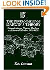 The Development of Darwin's Theory: Natural History, Natural Theology, and Natural Selection, 1838-1859
