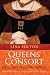 Queens Consort: England's Medieval Queens