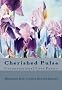 Cherished Pulse: Unconventional Love Poetry (Celebration Series of Poetry Chapbooks)