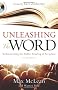 UNLEASHING THE WORD