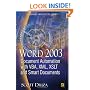 Word 2003 Document Automation with VBA, XML, XSLT, and Smart Documents (Wordware Applications Library)