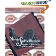 Navajo Saddle Blankets: Textiles to Ride in the American West by  Lane Coulter
