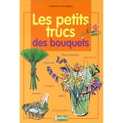 Les Petits Trucs des bouquets