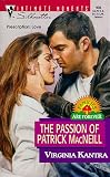 Passion Of Patrick Macneill  (Families Are Forever) (Silhouette Intimate Moments, 906)