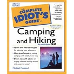The Complete Idiot's Guide to Camping and Hiking