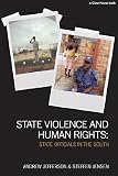State Violence and Human Rights: State Officials in the South (Law, Development and Globalization)
