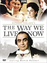 The Way We Live Now