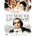 The Way We Live Now