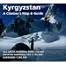 Kyrgyzstan: A Climber's Map & Guide
