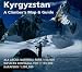 Kyrgyzstan: A Climber's Map & Guide