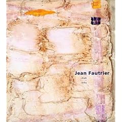 Jean Fautrier, 1898-1964