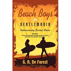 BEACH BOYS vs Beatlemania: Rediscovering Sixties Music