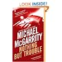 Nothing But Trouble (Kevin Kerney Novels)