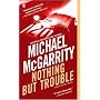 Nothing But Trouble (Kevin Kerney Novels)