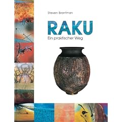 Raku. Ein praktischer Weg (Gebundene Ausgabe)