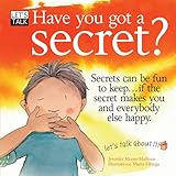 Have you got a secret?