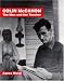 Colin Mccahon: the Man and the Teacher by Agnes Wood
