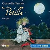 book cover Potilla: Hörspiel des NDR - Cornelia Funke