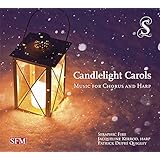 Candlelight Carols - Music for Chorus and Harp