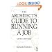Architect's Guide to Running a Job, Sixth Edition