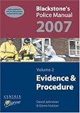 Evidence and Procedure: v. 2 (Blackstone's Police Manuals)