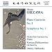 Hisato Ohzawa: Piano Concerto No. 2; Symphony No. 2
