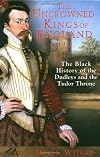 The Uncrowned Kings of England