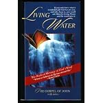 Living Water : The Gospel of John with Notes book cover