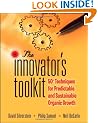 The Innovator's Toolkit: 50+ Techniques for Predictable and Sustainable Organic Growth