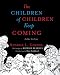 Search : The Children of Children Keep Coming: An Epic Griotsong