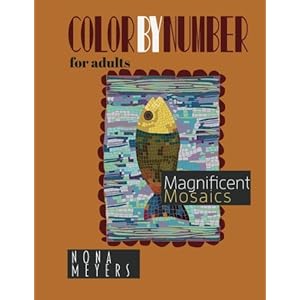 Color By Number For Adults: Magnificent Mosaics