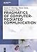 Pragmatics of Computer-Mediated Communication (Handbooks of Pragmatics [HOPS], 9)