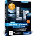 Adobe Photoshop Lightroom 4: Das umfassende Handbuch (Galileo Design)