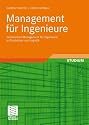 Management für Ingenieure: Technisches Management für Ingenieure in Produktion und Logistik (German Edition)