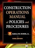Construction Operations Manual of Policies and Procedures