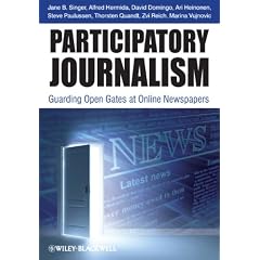 Participatory Journalism: Guarding Open Gates at Online Newspapers