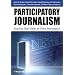Participatory Journalism: Guarding Open Gates at Online Newspapers