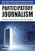 Participatory Journalism: Guarding Open Gates at Online Newspapers