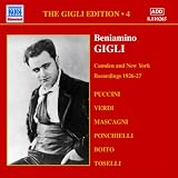 ベニアミーノ・ジーリ:カムデン・ニューヨーク録音集(1926-1927)