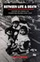 Between Life and Death: History of Jewish Life in Wartime Poland 1939-1944