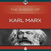 Wisdom of Karl Marx | [The Wisdom Series]