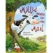 Millie Waits for the Mail